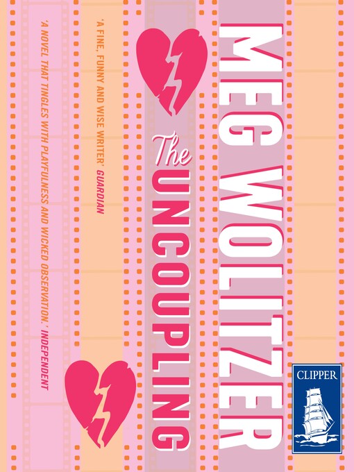Title details for The Uncoupling by Meg Wolitzer - Wait list